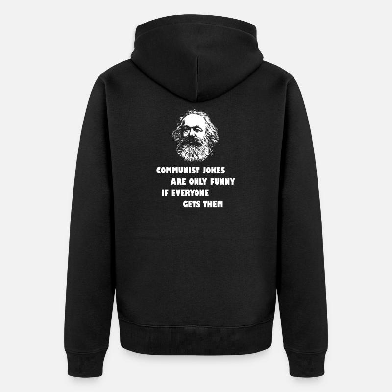 Marx communisme drôle d'énoncés d'humour - Veste à capuche bio Premium Unisexe - noir