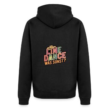 Line Dance Was sonst? Ich bin Line Dancer - Unisex Premium Bio Zip Hoodie - Schwarz - Hinten - Nico (187cm)