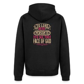 Einen anderen Menschen zu lieben bedeutet, das Antlitz Gottes zu sehen - Unisex Premium Bio Zip Hoodie - Schwarz - Hinten - Nico (187cm)