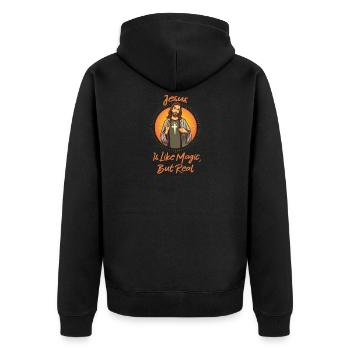 Jesus Is Real - Funny Jesus Saying - Unisex Premium Organic Zip Hoodie - black - Back - Nico (187cm)