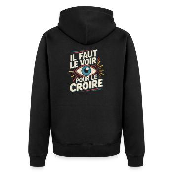 Il faut le voir pour le croire - Veste à capuche bio Premium Unisexe - noir - Dos - Nico (187cm)