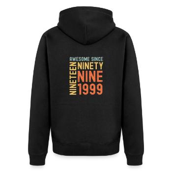 Awesome since 1999 Birthday Gift Year - Unisex Premium Organic Zip Hoodie - black - Back - Nico (187cm)