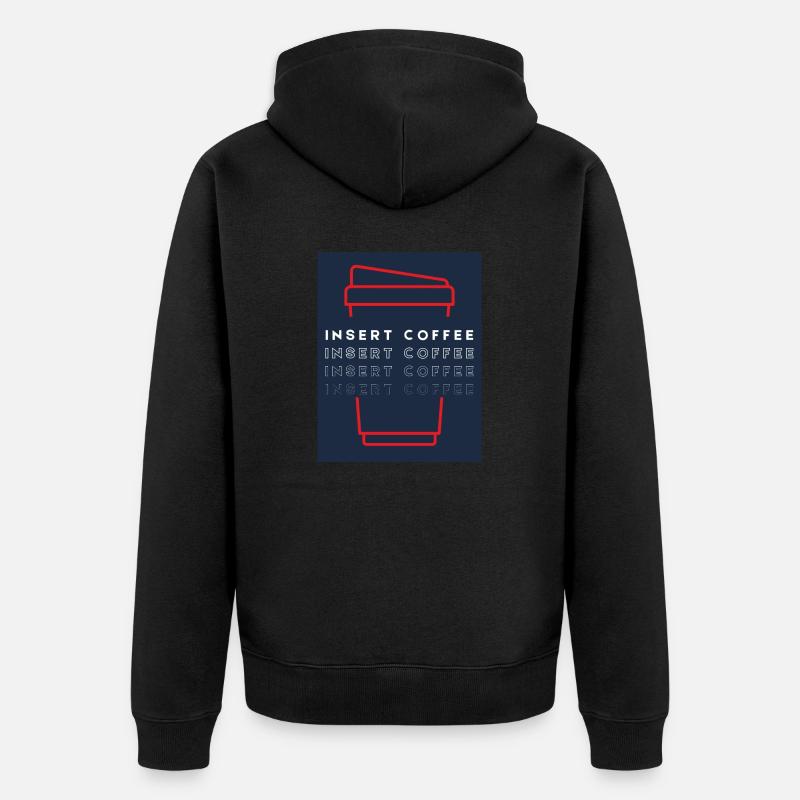 Insert Coffee Cup 2 LRPWBDBT - Unisex Premium Bio Zip Hoodie - Schwarz