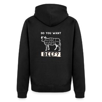 Do you want beef ? Funny meatlover gift design - Unisex Premium Organic Zip Hoodie - black - Back - Nico (187cm)