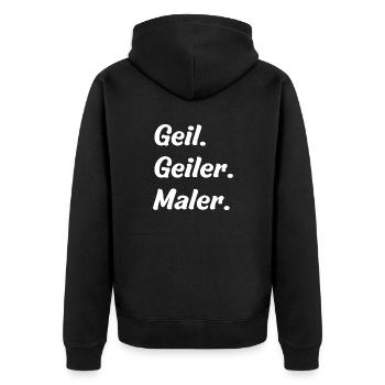 Geil. Geiler. Maler - Unisex Premium Bio Zip Hoodie - Schwarz - Hinten - Nico (187cm)