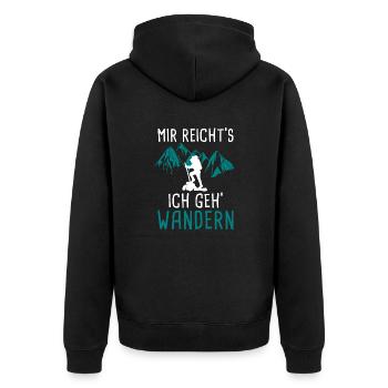 Mir reichts ich geh Wandern - Unisex Premium Bio Zip Hoodie - Schwarz - Hinten - Nico (187cm)