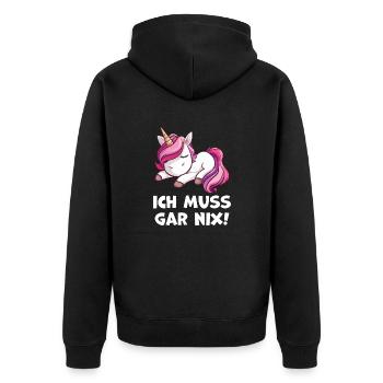 Ich muss gar nix Einhorn Liebhaber Geschenkidee - Unisex Premium Bio Zip Hoodie - Schwarz - Hinten - Nico (187cm)