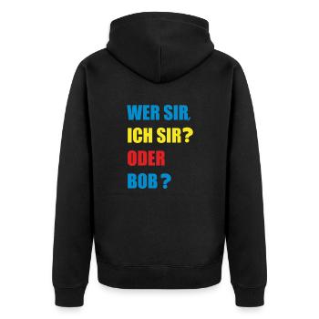 wer sir - Unisex Premium Bio Zip Hoodie - Schwarz - Hinten - Nico (187cm)