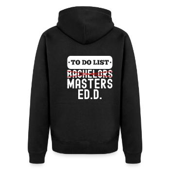 To Do List Bachelors Masters Degree Graduation - Unisex Premium Organic Zip Hoodie - black - Back - Nico (187cm)