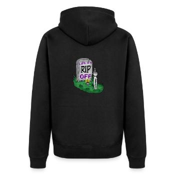 Rip Off Dark Humor Halloween Grave Cemetry Sarcasm - Unisex Premium Organic Zip Hoodie - black - Back - Nico (187cm)