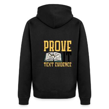 Prove It, Text Evidence 21 - Unisex Premium Organic Zip Hoodie - black - Back - Nico (187cm)