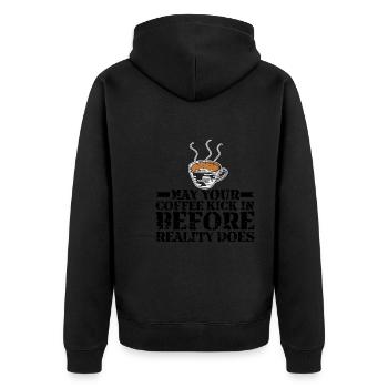 May Your Coffee Kick In Before Reality Does 30 - Unisex Premium Organic Zip Hoodie - black - Back - Nico (187cm)