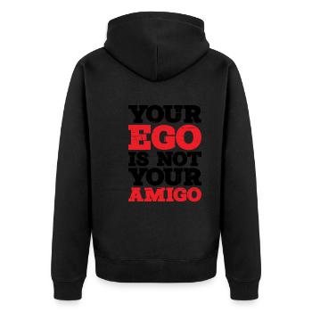 Your Ego Is Not Your Amigo 12 - Unisex Premium Bio Zip Hoodie - Schwarz - Hinten - Nico (187cm)