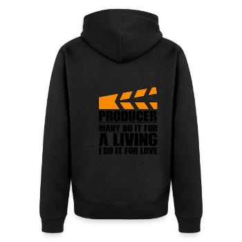 Producer Many Do It For A Living I Do It For Love - Unisex Premium Bio Zip Hoodie - Schwarz - Hinten - Nico (187cm)