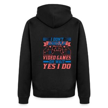 I Don't Always Play Video Games Oh Wait Yes I Do 2 - Unisex Premium Organic Zip Hoodie - black - Back - Nico (187cm)