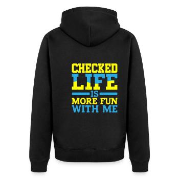 Checked, Life Is More Fun With Me - Unisex Premium Bio Zip Hoodie - Schwarz - Hinten - Nico (187cm)