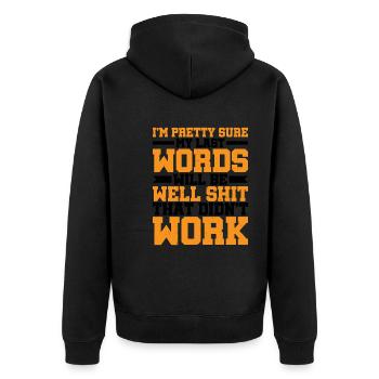 Last Words Will Be Well Shit That Didn't Work - Unisex Premium Organic Zip Hoodie - black - Back - Nico (187cm)