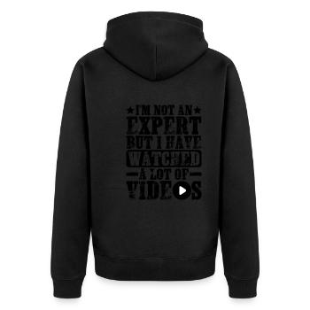 Not An Expert But I Have Watched A Lot Of Videos - Unisex Premium Bio Zip Hoodie - Schwarz - Hinten - Nico (187cm)