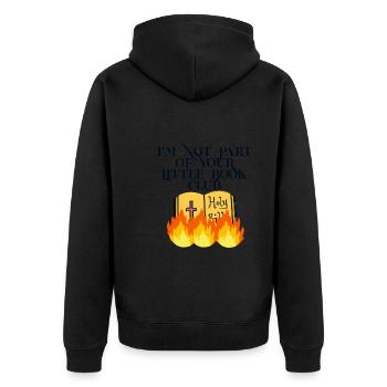 I'm Not Part Of Your Little Book Club 3 - Unisex Premium Bio Zip Hoodie - Schwarz - Hinten - Nico (187cm)