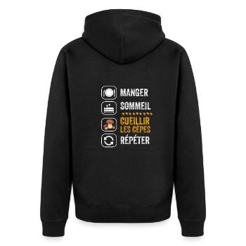 Manger Sommeil cueillir les cèpes répéter - Veste à capuche bio Premium Unisexe - noir - Dos - Nico (187cm)