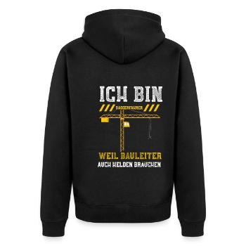 Ich Bin Baggerfahrer Weil Baulei... - Unisex Premium Bio Zip Hoodie - Schwarz - Hinten - Nico (187cm)