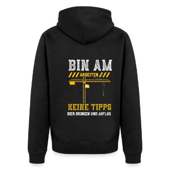 Bin Am Arbeiten Keine Tipps Bier... - Unisex Premium Bio Zip Hoodie - Schwarz - Hinten - Nico (187cm)
