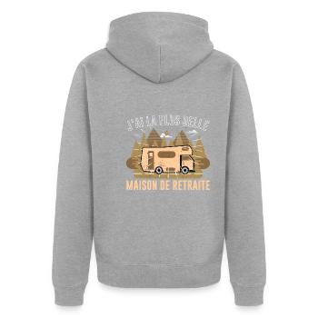 Camping-car Retraite Humour Camping Car Retraité - Veste à capuche bio Premium Unisexe - gris chiné - Dos - Nico (187cm)