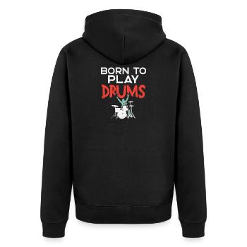 Born To Play Drums - Unisex Premium Bio Zip Hoodie - Schwarz - Hinten - Nico (187cm)