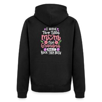 Muttertag für Mama und Oma - Unisex Premium Bio Zip Hoodie - Schwarz - Hinten - Nico (187cm)