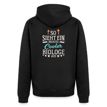 So sieht ein richtig cooler Biologe aus Forscher - Unisex Premium Bio Zip Hoodie - Schwarz - Hinten - Nico (187cm)