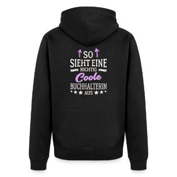 So sieht eine richtig coole Buchhalterin aus - Unisex Premium Bio Zip Hoodie - Schwarz - Hinten - Nico (187cm)
