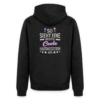 So sieht eine richtig coole Hausmeisterin aus - Unisex Premium Bio Zip Hoodie - Schwarz - Hinten - Nico (187cm)
