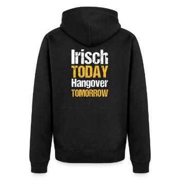 Irish today hangover tomorrow - Unisex Premium Bio Zip Hoodie - Schwarz - Hinten - Nico (187cm)