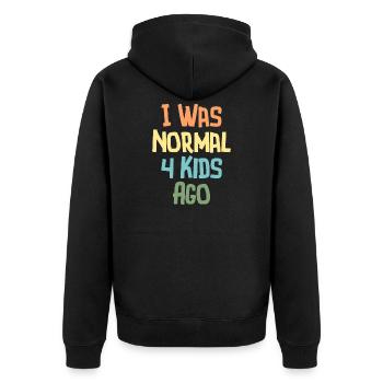 Ich war normal Vor 4 Kindern Humor Eltern - Unisex Premium Bio Zip Hoodie - Schwarz - Hinten - Nico (187cm)