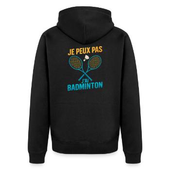 Je peux pas j'ai badminton - Veste à capuche bio Premium Unisexe - noir - Dos - Nico (187cm)