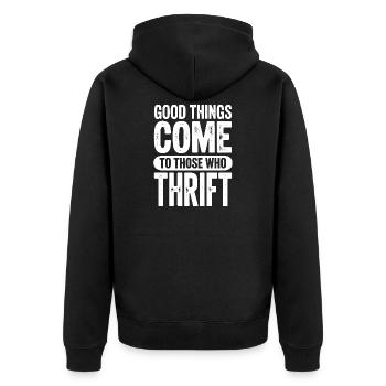 Good Things Come Thrift Tee - Unisex Premium Organic Zip Hoodie - black - Back - Nico (187cm)
