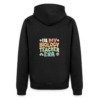 in my biology teacher era - Unisex Premium Bio Zip Hoodie - Schwarz - Hinten - Nico (187cm)