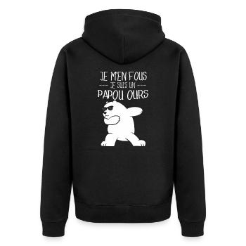 Je M'en Fous Je Suis Un PAPOU Ours - Fête Des Père - Veste à capuche bio Premium Unisexe - noir - Dos - Nico (187cm)