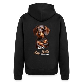 Sitz? Sag bitte... Vielleicht dann - Dackel Teckel - Unisex Premium Bio Zip Hoodie - Schwarz - Hinten - Nico (187cm)