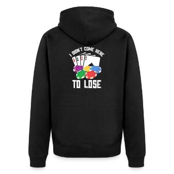 POKER: I did not come here to lose - Unisex Premium Organic Zip Hoodie - black - Back - Nico (187cm)