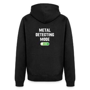 Metal Detecting Mode On Funny Mens Treasure - Unisex Premium Organic Zip Hoodie - black - Back - Nico (187cm)