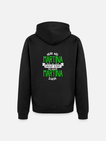 MARTINA die Echte - Unisex Premium Bio Zip Hoodie - Schwarz