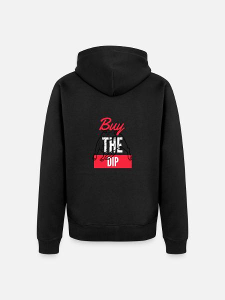 Buy The Dip 1 - Unisex Premium Bio Zip Hoodie - Schwarz