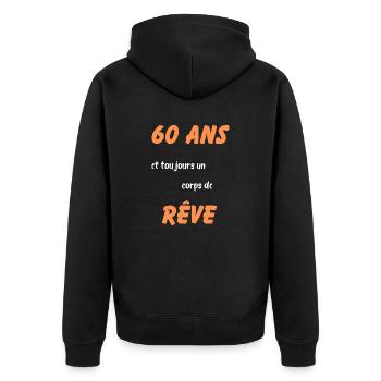 60 ans et toujours un corps de rêve - Veste à capuche bio Premium Unisexe - noir - Dos - Nico (187cm)