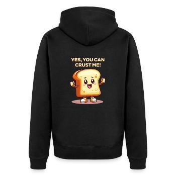 You Can Crust Me - Unisex Premium Organic Zip Hoodie - black - Back - Nico (187cm)