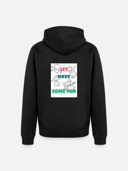 Let have some fun. - Unisex Premium Organic Zip Hoodie - black