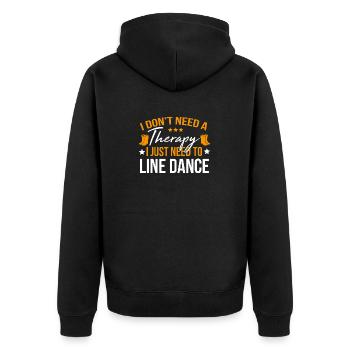 Line Dance Shirt I Don't Need Therapy Just Line - Unisex Premium Organic Zip Hoodie - black - Back - Nico (187cm)