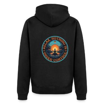 Relax, Nothing Is Under Control 38 - Unisex Premium Organic Zip Hoodie - black - Back - Nico (187cm)