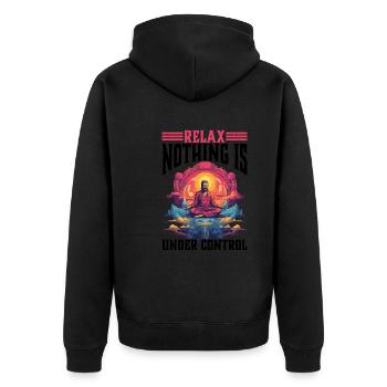 Relax, Nothing Is Under Control 39 - Unisex Premium Organic Zip Hoodie - black - Back - Nico (187cm)