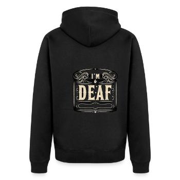 I'm Deaf 47 - Unisex Premium Bio Zip Hoodie - Schwarz - Hinten - Nico (187cm)